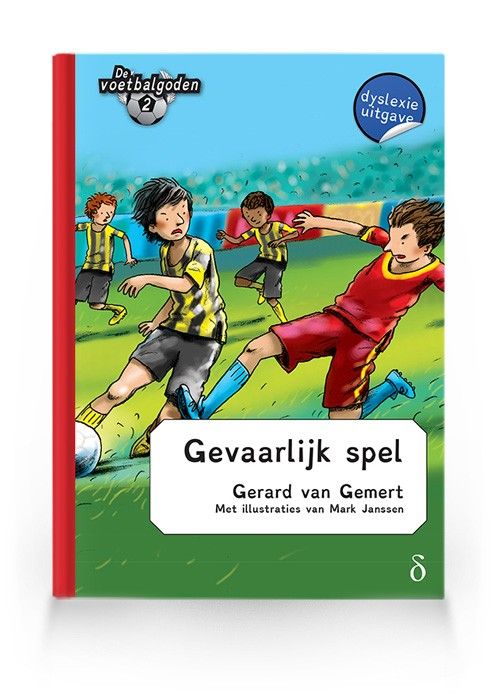 Gevaarlijk spel (Voetbalgoden 2)